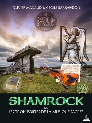 cover image of Shamrock ou les trois portes de la musique sacrée